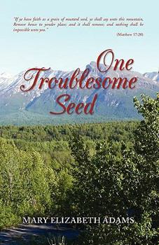 Paperback One Troublesome Seed Book