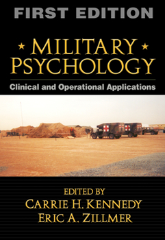 Hardcover Military Psychology, First Edition: Clinical and Operational Applications Book