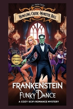 Paperback Frankenstein Funky Dance: A Cozy SciFi Romance Mystery Book