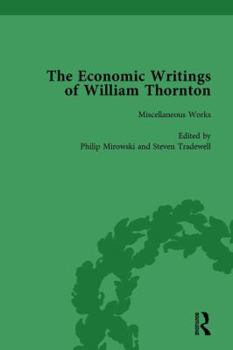 Hardcover The Economic Writings of William Thornton Vol 1 Book