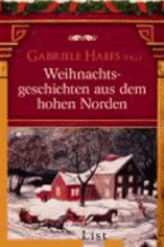 Paperback Weihnachtsgeschichten aus dem hohen Norden [German] Book