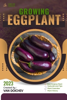 Eggplant: Guide and overview