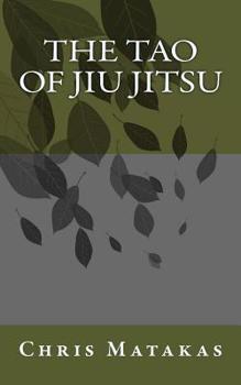 Paperback The Tao of Jiu Jitsu Book