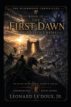 Paperback The First Dawn: The Broken Empire Book