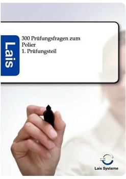 Paperback 300 Prüfungsfragen zum Polier [German] Book