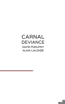 Carnal Deviance - Book #2 of the Detectives Morris & Carrillo