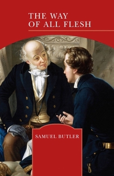 Paperback The Way of All Flesh Illustrated Book