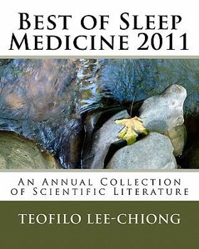 Paperback Best of Sleep Medicine 2011: An Annual Collection of Scientific Literature Book