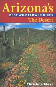 Paperback Arizona's Best Widflower Hikes: The Desert Book