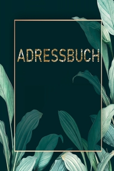 Paperback Adressbuch: Adressbuch von A bis Z / Größe ca A5 [German] Book