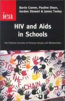 Paperback HIV and AIDS in Schools: Compulsory Miseducation? Book