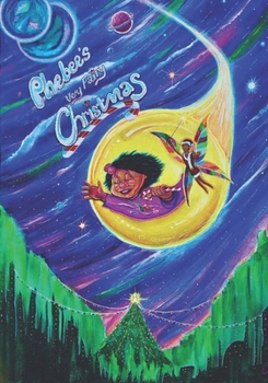 Paperback Phebee's Very Fairy Christmas Book