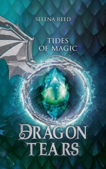 Paperback Tides of Magic: Dragon Tears Book