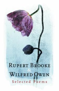 Hardcover Rupert Brooke & Wilfred Owen: Selected Poems Book