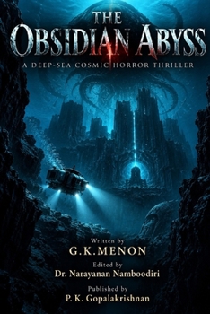 Paperback The Obsidian Abyss: A Deep-Sea Cosmic Horror Thriller Book