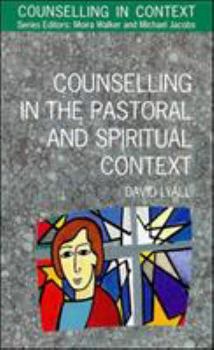 Paperback Counselling in the Pastoral and Spiritual Context Book