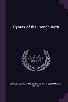 Paperback Syntax of the French Verb Book