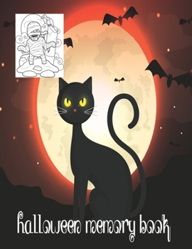 Paperback Halloween Memory Book: Cute Halloween Coloring Memorable Book