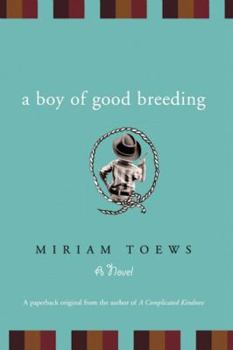 Paperback A Boy of Good Breeding Book