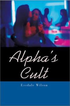 Paperback Alpha's Cult Book