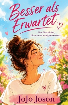 Paperback Besser als Erwartet [German] Book
