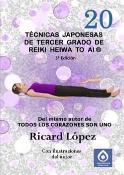 Paperback Técnicas japonesas de tercer grado de Reiki Heiwa to Ai (R) [Spanish] Book