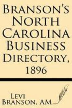 Paperback Branson's North Carolina Business Directory, 1896 Book