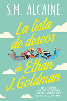 Paperback La Lista de Deseos de Ethan J. Goldman [Spanish] Book