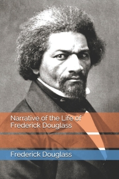 Paperback Narrative of the Life of Frederick Douglass Book