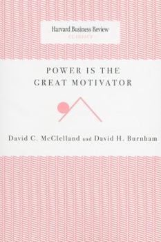 Paperback Power Is the Great Motivator Book