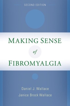 Paperback Making Sense of Fibromyalgia Book