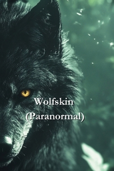 Paperback Wolfskin (Paranormal) Book