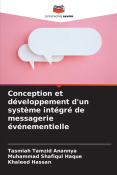 Paperback Conception et développement d'un système intégré de messagerie événementielle [French] Book