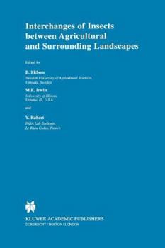 Paperback Interchanges of Insects Between Agricultural and Surrounding Landscapes Book