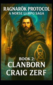 Paperback Ragnarök Protocol - A Norse LitRPG Saga: Book 2: Clanborn Book