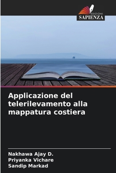 Applicazione del telerilevamento alla mappatura costiera (Italian Edition)