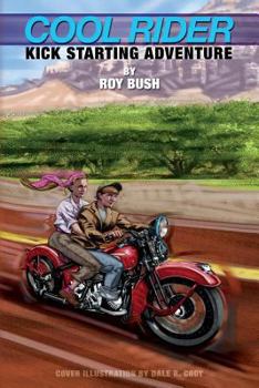 Paperback Cool Rider: Kick Starting Adventure Book
