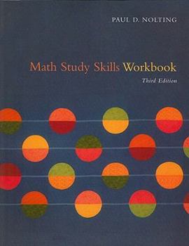 Paperback Math Study Skills Workbook: Your Guide to Reducing Test Anxiety and Improving Study Strategies Book