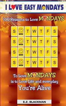 Paperback I Love Easy Mondays Book