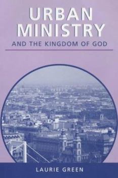 Paperback Urban Ministry and the Kingdom of God Book