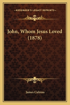 Paperback John, Whom Jesus Loved (1878) Book