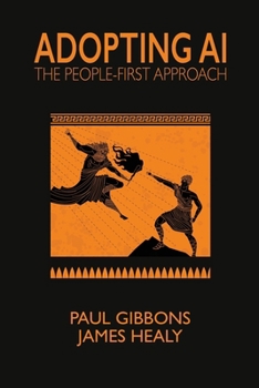 Paperback Adopting AI: The People-first Approach Book