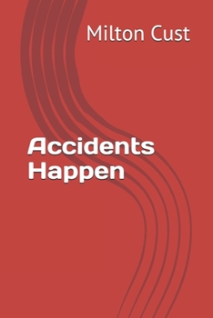 Paperback Accidents Happen Book