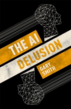 Hardcover The AI Delusion Book