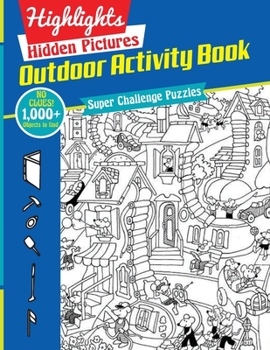 Paperback Outdoor Activity Book (Highlights Hidden Pictures) Book