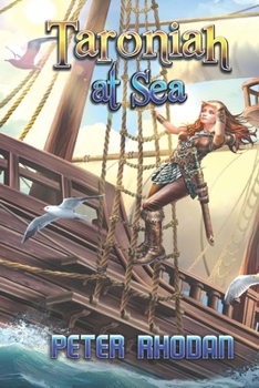 Taroniah at Sea (Ithria) - Book #11 of the Ithria