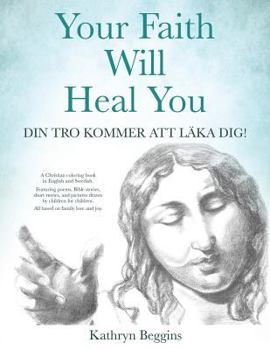 Paperback Your Faith Will Heal You Book