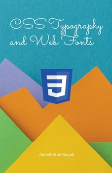 Paperback CSS Typography and Web Fonts Book