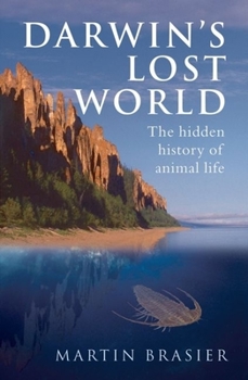 Paperback Darwin's Lost World: The Hidden History of Animal Life Book