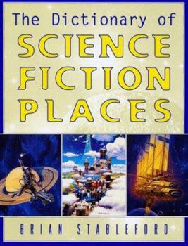 Paperback The Dictionary of Science Fiction Places Book